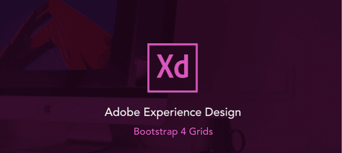 Adobe XD Bootstrap 4 Grid Template